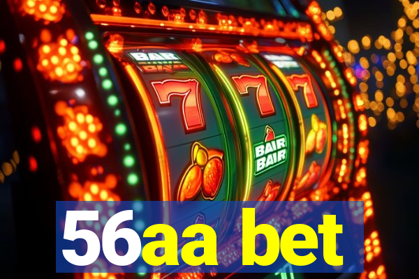 56aa bet